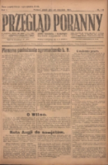 Przegląd Poranny: pismo niezależne i bezpartyjne 1921.09.23 R.1 Nr145