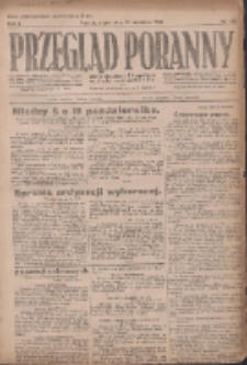 Przegląd Poranny: pismo niezależne i bezpartyjne 1921.09.30 R.1 Nr152