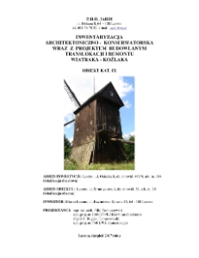 Inwentaryzacja architektoniczno-konserwatorska wraz z projektem remontu i translokacji wiatraka koźlaka w Lesznie