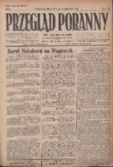 Przegląd Poranny: pismo niezależne i bezpartyjne 1921.10.23 R.1 Nr175