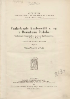 Cephalaspis kozłowskii n. sp. z Downtonu Podola = Cephalsis kozłowskii n. sp. from the Downtonian of Podole (Poland)