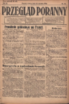 Przegląd Poranny: pismo niezależne i bezpartyjne 1922.01.14 R.2 Nr14
