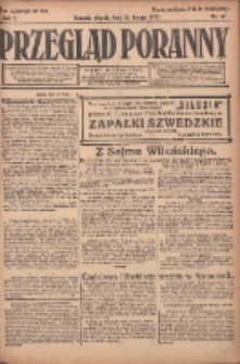Przegląd Poranny: pismo niezależne i bezpartyjne 1922.02.10 R.2 Nr41