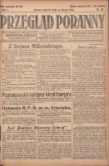 Przegląd Poranny: pismo niezależne i bezpartyjne 1922.02.14 R.2 Nr45