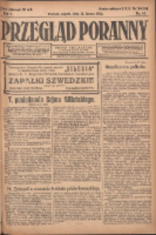 Przegląd Poranny: pismo niezależne i bezpartyjne 1922.02.17 R.2 Nr48
