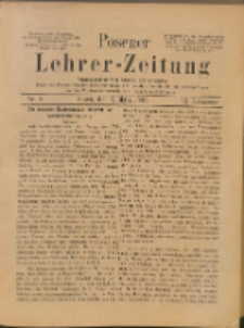Posener Lehrer-Zeitung : Organ des Posener Provinzial-Lehrervereins, des Pestalozzi-Vereins f&uuml;r die Provinz Posen und des Wirtschaftsverbandes des Posener Lehrervereins. R. 6. 1897, nr 9