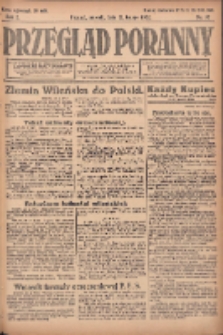Przegląd Poranny: pismo niezależne i bezpartyjne 1922.02.21 R.2 Nr52