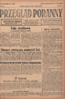 Przegląd Poranny: pismo niezależne i bezpartyjne 1922.03.17 R.2 Nr69