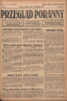 Przegląd Poranny: pismo niezależne i bezpartyjne 1922.04.07 R.2 Nr89