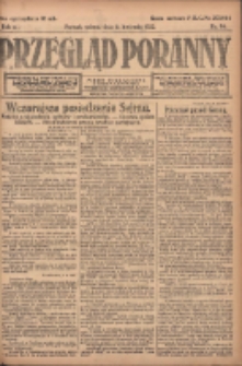 Przegląd Poranny: pismo niezależne i bezpartyjne 1922.04.08 R.2 Nr90