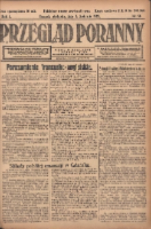 Przegląd Poranny: pismo niezależne i bezpartyjne 1922.04.09 R.2 Nr91