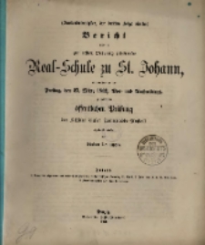 Bericht &uuml;ber die [...] St. Johannis-Schule, [...]
