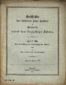 Geschichte der h&ouml;heren Lehr-Anstalt zu Meseritz w&auml;hrend ihres f&uuml;nfzigj&auml;hrigen Bestehens : zum 7. Mai, dem Gedenktag der Er&ouml;ffnung der Schule