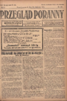 Przegląd Poranny: pismo niezależne i bezpartyjne 1922.04.20 R.2 Nr100