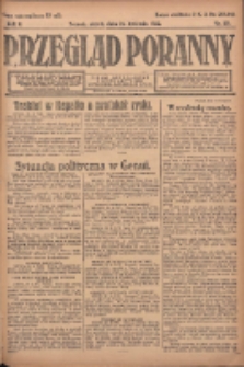 Przegląd Poranny: pismo niezależne i bezpartyjne 1922.04.21 R.2 Nr101