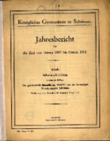 Jahresbericht des K&ouml;niglichen Gymnasiums zu Schrimm...47. 1913-1914 (1914)