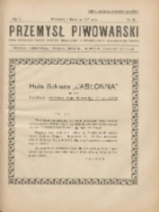 Przemysł Piwowarski : organ Centr. Związku Przemysłu Piwowarskiego i Słodowniczego w Rzeczypospolit. Polskiej 1927.04.09 R.5 Nr15