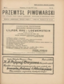 Przemysł Piwowarski : organ Centr. Związku Przemysłu Piwowarskiego i Słodowniczego w Rzeczypospolit. Polskiej 1927.05.28 R.5 Nr22