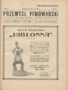 Przemysł Piwowarski : organ Centr. Związku Przemysłu Piwowarskiego i Słodowniczego w Rzeczypospolit. Polskiej 1927.07.02 R.5 Nr27