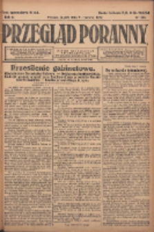 Przegląd Poranny: pismo niezależne i bezpartyjne 1922.06.09 R.2 Nr148