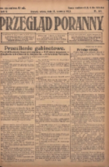 Przegląd Poranny: pismo niezależne i bezpartyjne 1922.06.10 R.2 Nr149