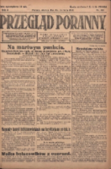 Przegląd Poranny: pismo niezależne i bezpartyjne 1922.06.13 R.2 Nr152