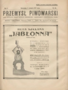 Przemysł Piwowarski : organ Centr. Związku Przemysłu Piwowarskiego i Słodowniczego w Rzeczypospolit. Polskiej 1927.08.06 R.5 Nr32