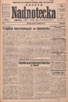 Gazeta Nadnotecka: bezpartyjne pismo codzienne 1935.01.08 R.15 Nr6