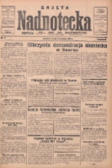Gazeta Nadnotecka: bezpartyjne pismo codzienne 1935.01.09 R.15 Nr7