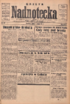 Gazeta Nadnotecka: bezpartyjne pismo codzienne 1935.02.01 R.15 Nr27