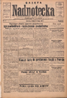 Gazeta Nadnotecka: bezpartyjne pismo codzienne 1935.02.19 R.15 Nr41
