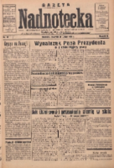 Gazeta Nadnotecka: bezpartyjne pismo codzienne 1935.02.21 R.15 Nr43