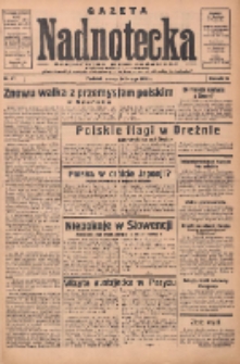 Gazeta Nadnotecka: bezpartyjne pismo codzienne 1935.02.26 R.15 Nr47