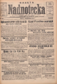 Gazeta Nadnotecka: bezpartyjne pismo codzienne 1935.03.20 R.15 Nr66