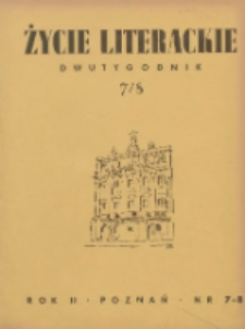 Życie Literackie 1946.04.01-04.30 R.2 Nr7/8