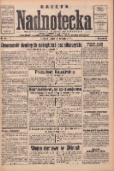 Gazeta Nadnotecka: bezpartyjne pismo codzienne 1935.04.12 R.15 Nr86