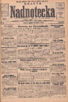Gazeta Nadnotecka: bezpartyjne pismo codzienne 1935.04.28 R.15 Nr99