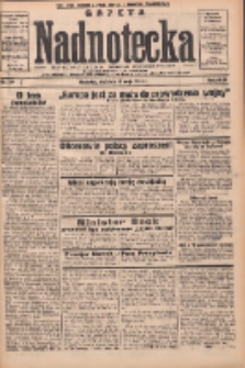Gazeta Nadnotecka: bezpartyjne pismo codzienne 1935.05.12 R.15 Nr110