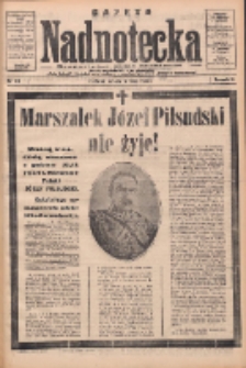 Gazeta Nadnotecka: bezpartyjne pismo codzienne 1935.05.14 R.15 Nr111