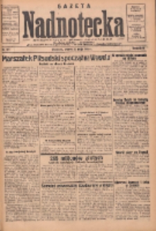 Gazeta Nadnotecka: bezpartyjne pismo codzienne 1935.05.21 R.15 Nr117