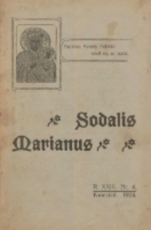 Sodalis Marianus : miesięcznik, organ sodalicyj polskich 1924.04 R.23 Nr4