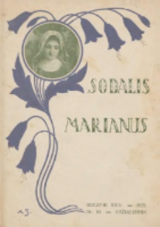Sodalis Marianus : miesięcznik, organ sodalicyj polskich 1925.10 R.24 Nr10