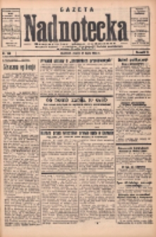 Gazeta Nadnotecka: bezpartyjne pismo codzienne 1935.07.19 R.15 Nr164