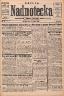 Gazeta Nadnotecka: bezpartyjne pismo codzienne 1935.08.02 R.15 Nr176