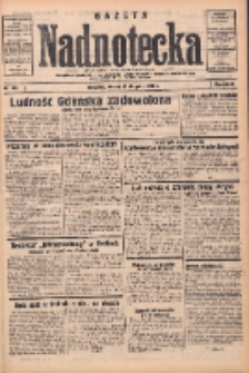 Gazeta Nadnotecka: bezpartyjne pismo codzienne 1935.08.13 R.15 Nr185