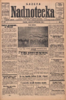 Gazeta Nadnotecka: bezpartyjne pismo codzienne 1935.10.15 R.15 Nr238