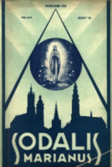 Sodalis Marianus : miesięcznik, organ sodalicyj polskich 1932.10 R.31 Nr10