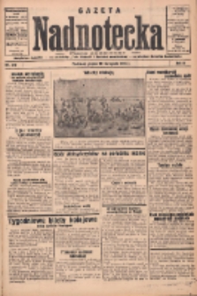 Gazeta Nadnotecka: bezpartyjne pismo codzienne 1935.11.22 R.15 Nr270