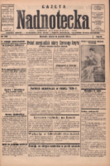 Gazeta Nadnotecka: bezpartyjne pismo codzienne 1935.12.10 R.15 Nr285
