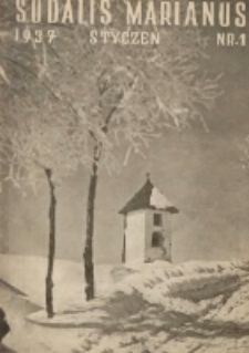 Sodalis Marianus : miesięcznik, organ sodalicyj polskich 1937.01 R.36 Nr1